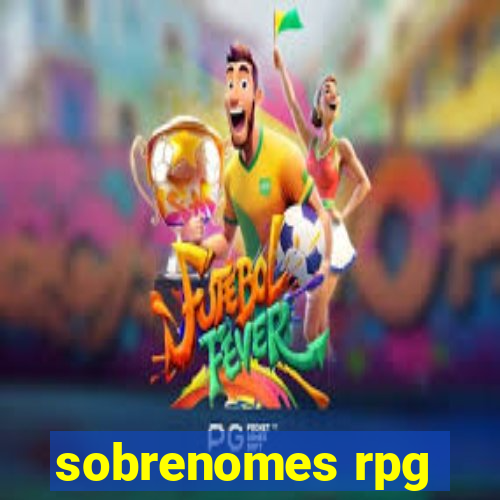 sobrenomes rpg